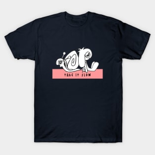 Take it Slow T-Shirt